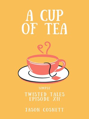 cover image of A Cup of Tea